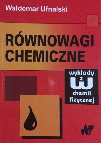 Równowagi chemiczne - Waldemar Ufnalski