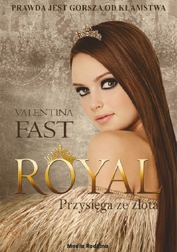 Royal. Przysięga ze złota - Valentina Fast