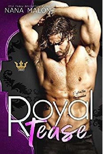 Royal Tease - Nana Malone