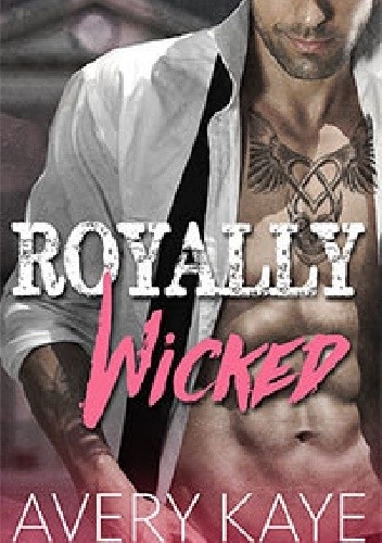Royally Wicked - Avery Kaye