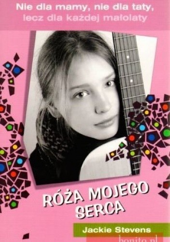 Róża mojego serca - Jackie Stevens