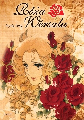 Róża Wersalu tom 3 - Riyoko Ikeda