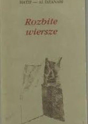 Rozbite wiersze - Hatif Janabi