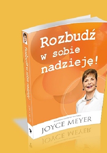 Rozbudź w sobie nadzieję - Joyce Meyer