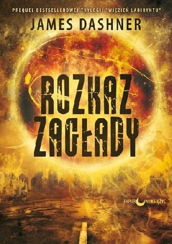 Rozkaz zagłady - James Dashner
