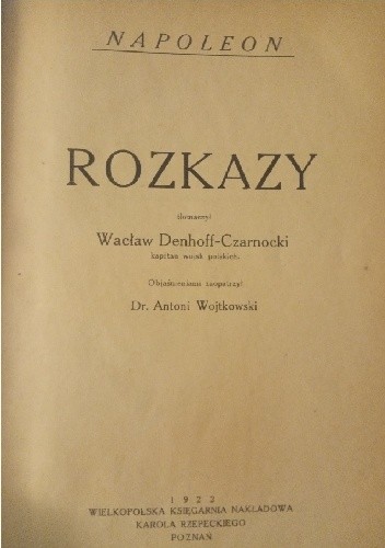 Rozkazy - Napoleon Bonaparte