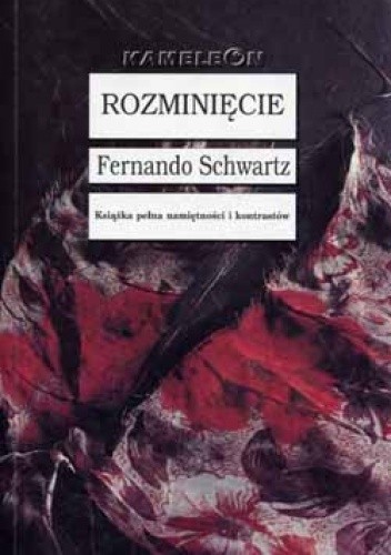 Rozminięcie - Fernando Schwartz