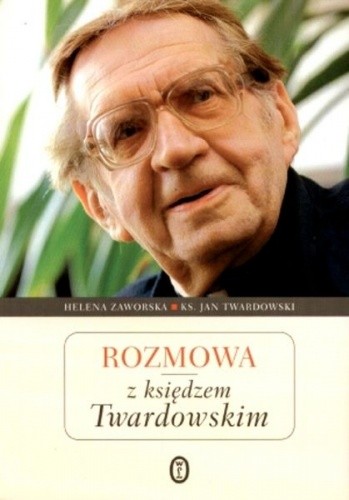 Rozmowa z księdzem Twardowskim - Jan Twardowski