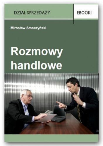 Rozmowy handlowe - Smoczyński Mirosław