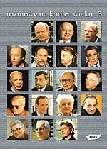 Rozmowy na koniec wieku III - Katarzyna Janowska