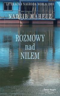 Rozmowy nad Nilem - Nadżib Mahfuz