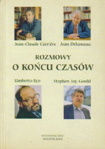 Rozmowy o końcu czasów - Umberto Eco