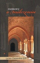 Rozmowy o milczeniu - Lucien Cheneviere
