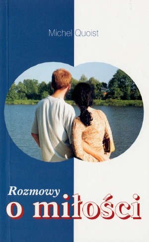 Rozmowy o miłości - Michel Quoist