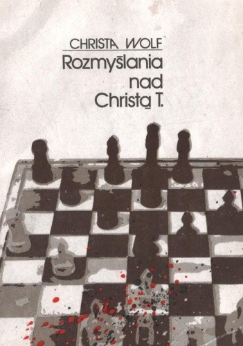 Rozmyślania nad Christą T. - Christa Wolf