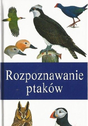 Rozpoznawanie ptaków - Peter Hayman