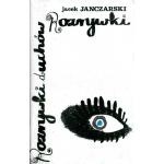 Rozrywki duchów Rozrywki. Powieść ze Ślusarzem - Jacek Janczarski