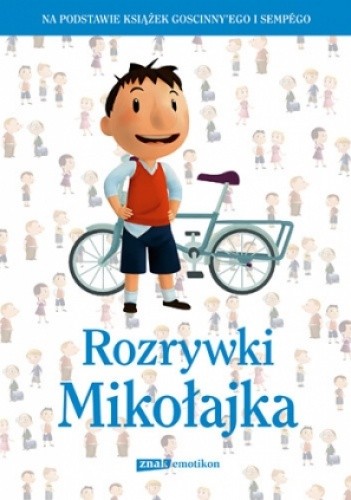 Rozrywki Mikołajka - praca zbiorowa