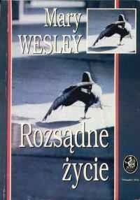 Rozsądne życie - Mary Wesley