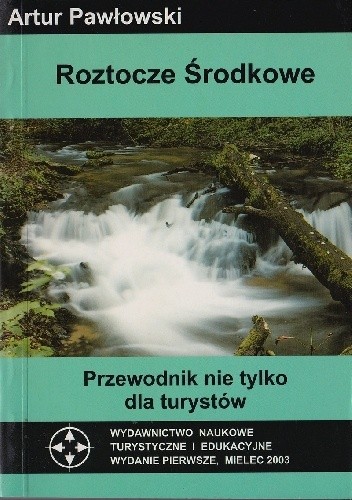 Roztocze Środkowe - Artur Pawłowski