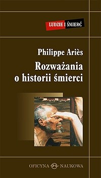 Rozważania o historii śmierci - Philippe Ariès