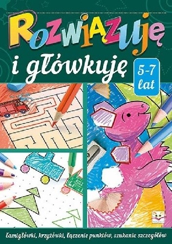 Rozwiązuję i główkuję - Agnieszka Bator