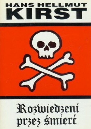 Rozwiedzeni przez śmierć - Hans Hellmut Kirst