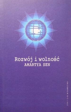 Rozwój i wolność - Amartya Kumar Sen
