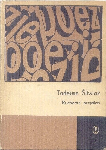 Ruchoma przystań - Tadeusz Śliwiak