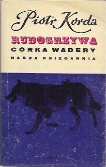 Rudogrzywa, córka Wadery - Piotr Korda