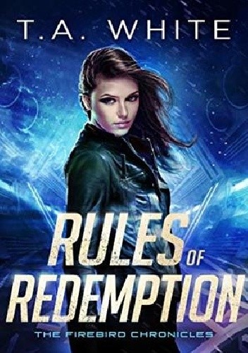 Rules of Redemption - T.A. White