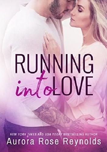 Running into Love - Aurora Rose Reynolds