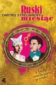 Ruski miesiąc - Dmitrij Strelnikoff