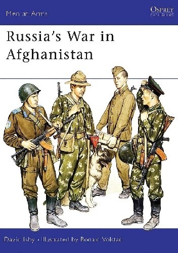 Russia’s War in Afghanistan - David C. Isby