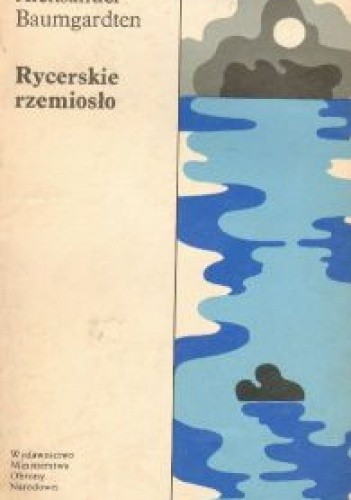 Rycerskie rzemiosło - Aleksander Baumgardten