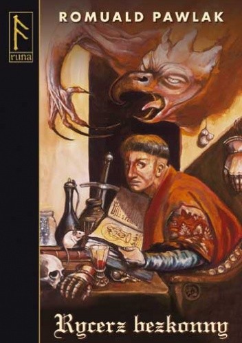 Rycerz bezkonny - Romuald Pawlak