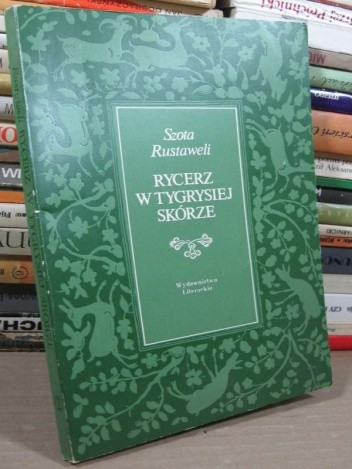 Rycerz w tygrysiej skórze - Szota Rustaweli