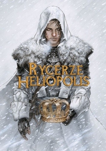 Rycerze Heliopolis. 2 - Albedo, Faza Bielenia - Alejandro Jodorowsky
