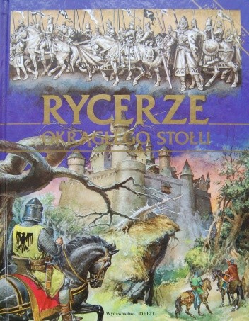 Rycerze Okrągłego Stołu - Mino Milani
