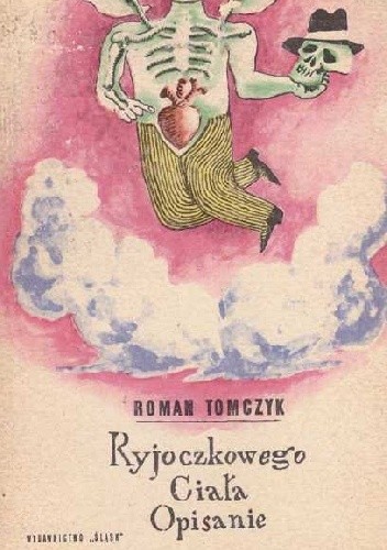 Ryjoczkowego ciała opisanie - Roman Tomczyk