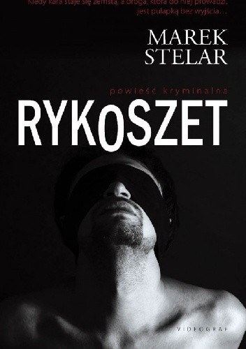 Rykoszet - Marek Stelar