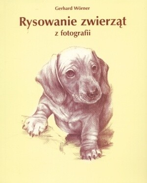 Rysowanie zwierząt z fotografii - Gerhard Wörner