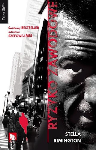 Ryzyko zawodowe - Stella Rimington
