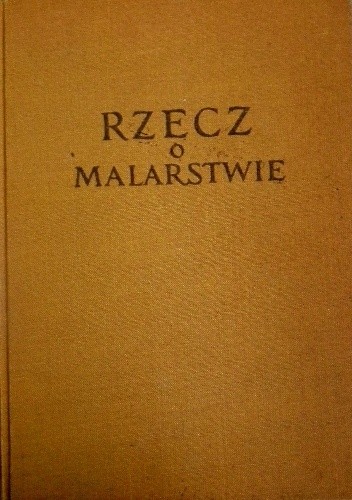 Rzecz o malarstwie - Cennino Cennini