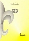 Rzeka - Ewa Grodecka