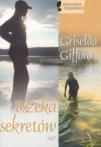 Rzeka sekretów - Griselda Gifford