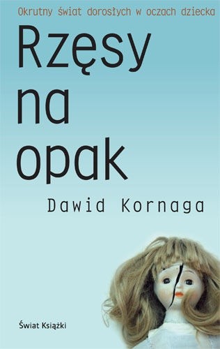 Rzęsy na opak - Dawid Kornaga