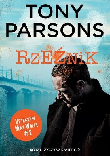 Rzeźnik - Tony Parsons