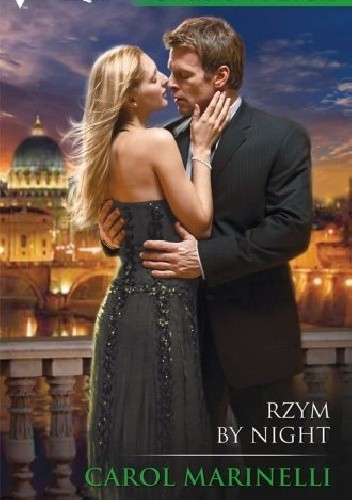 Rzym by night - Carol Marinelli
