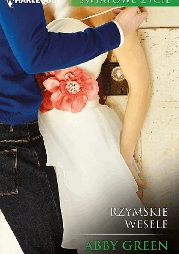 Rzymskie wesele - Abby Green